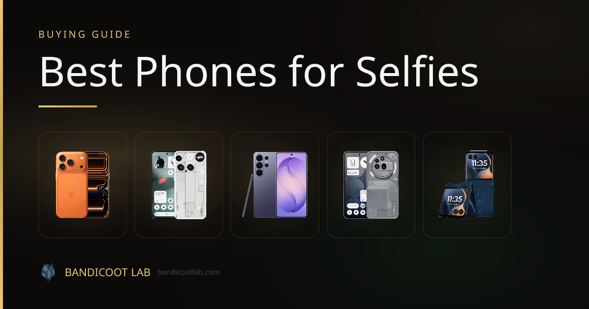 Best Phones for Selfies